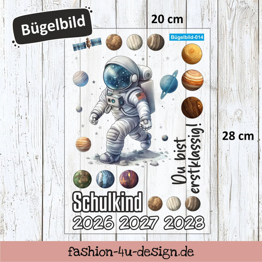 Bügelbild 014 "Astronaut - Schulkind 2026/27/28" | Transfer, DIY, Applikation zur Einschulung, für die Schultüte oder Accessoires