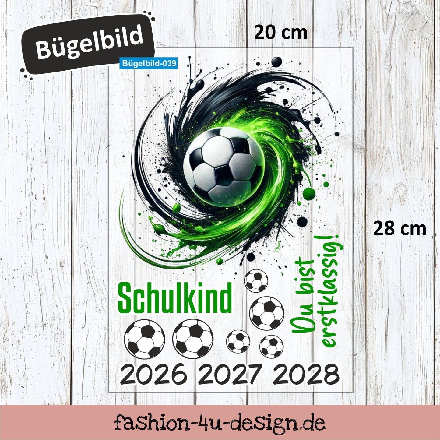 Bügelbild 039 "Fußball Green Splash - Schulkind 2026/27/28" | Transfer, DIY, Applikation zur Einschulung, für die Schultüte oder Accessoires