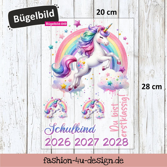 Bügelbild 049 "Regenbogen Einhorn 2026/27/28" | Transfer, DIY, Applikation zur Einschulung, für die Schultüte oder Accessoires