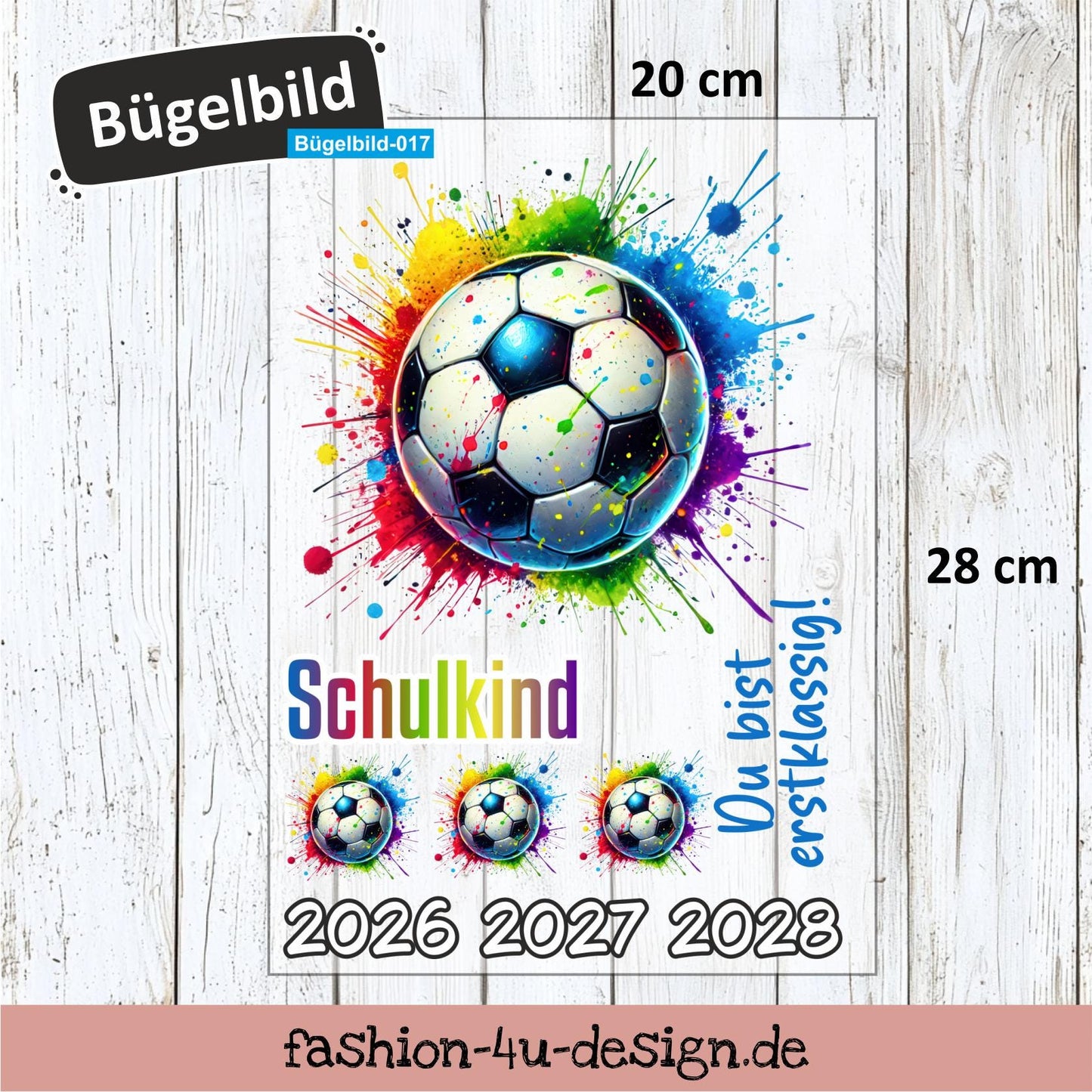 Bügelbild 017 "Fußball Splash bunt - Schulkind 2026/27/28" | Transfer, DIY, Applikation zur Einschulung, für die Schultüte oder Accessoires