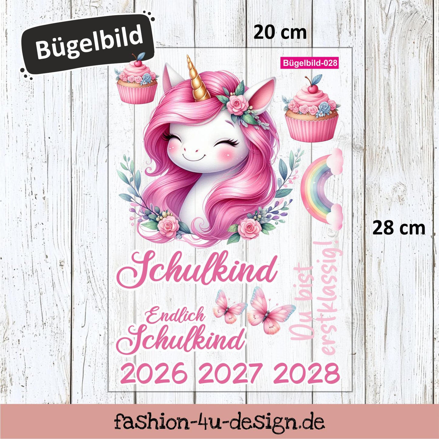 Bügelbild 028 "Cupcake Einhorn - Schulkind 2026/27/28" | Transfer, DIY, Applikation zur Einschulung, für die Schultüte oder Accessoires